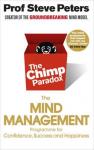 TheChimp Paradox: The Acclaimed Mind Management Programme to Help You Achieve Success, Confidence and Happiness