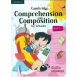 Cambridge Comprehension and Composition for Schools Book 1
