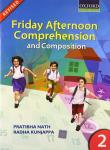 Friday Afternoon Comprehension and Composition 2 : Primary Book by Pratibha Nath