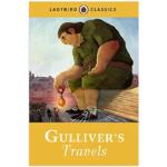 Gulliver’s Travels : Ladybird Classics – Jonathan Swift