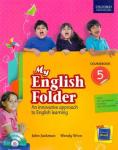 Oxford My English Folder Course Book Class – 5 by John Jackman, Wendy Wren