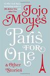 Paris for One and Other Stories Book by Jojo Moyes
