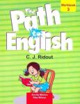 Path to English Work Book 3 by C.J. Ridout