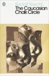 The Caucasian Chalk Circle Book (Penguin Modern Classics) Paperback – Bertolt Brecht