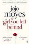 The Girl You Left Behind Book : The number one bestselling romance by Jojo Moyes