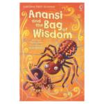 Usborne First Reading Level 1 Anansi & the Bag of Wisdom – Lesley Sims