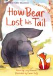 Usborne First Reading Level 2 How Bear Lost His Tail – Lucy Bowman