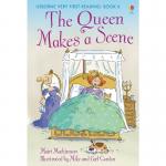 Usborne Very First Reading: Book 06 – The Queen Makes A Scene – Mairi Mackinnon
