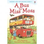 Usborne Very First Reading: Book 3 – A Bus For Miss Moss – Mairi Mackinnon