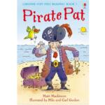 Usborne Very First Reading: Book 1 – Pirate Pat – Mairi Mackinnon