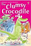 Usborne Young Reading Series : The Clumsy Crocodile by Felicity Everett