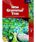 The New Grammar Tree Basic English Grammar and Composition Class 7 Book – Beena Sugathan