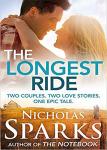 The Longest Ride Book by Nicholas Sparks