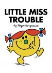 Little Miss Series – 06 : Trouble Story Book by Roger Hargreaves
