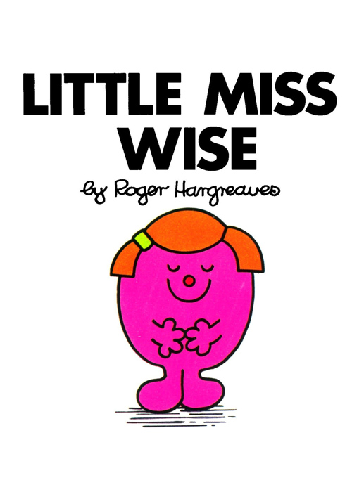 Little Miss Series - 21 : Wise Story Book by Roger Hargreaves