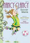 Nancy Clancy – Soccer Mania Story Book by Jane O’Connor