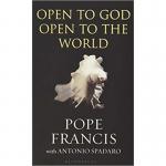 Open to God – Open to the World