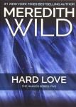 The Hacker Series-5 : Hard Love by Meredith Wild