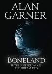 Weirdstone Trilogy3 : Boneland by Alan Garner