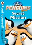 Read It Yourself with Ladybird Level 3 – Penguins of Madagascar – Secret Mission