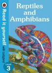 Read It Yourself with Ladybird Level 3 – Reptiles and Amphibians Book