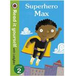 Read it yourself with Ladybird Level 2 – Superhero Max