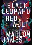 The Dark Star Trilogy : Black Leopard, Red Wolf Book by Riverhead Books