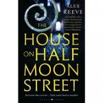The House on Half Moon Street