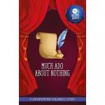 A Shakespeare Children’s Story – Much Ado About Nothing
