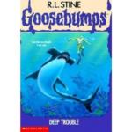 Goosebumps Deep Trouble – 19 by R. L. Stine