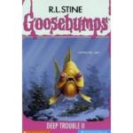 Goosebumps DeepTrouble II – 58 by R. L. Stine