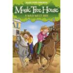 Magic Tree House : A Wild West Ride