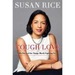 Tough Love : My Story of the Things Worth Fighting For