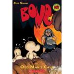 Bone : Old Man’s Cave – Book 6