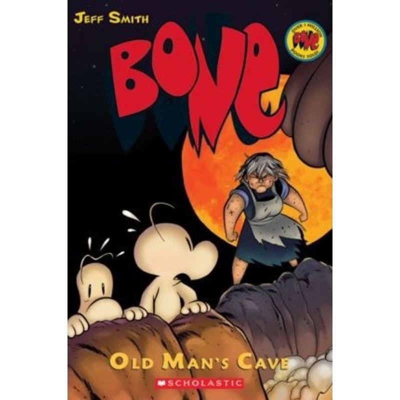 Bone : Old Man's Cave - Book 6