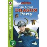 Dragons : The Great Dragon Party – Read It Yourself with Ladybird – Level 2