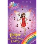 Rainbow Magic : Honor the Happy Days Fairy : The Princess Fairies Book 1