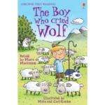 Usborne First Reading : The Boy Who Cried Wolf