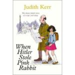 When Hitler Stole Pink Rabbit by Judith Kerr