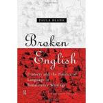 Broken English (The Politics of Language)