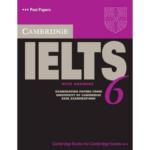 Cambridge English IELTS 6 Past Papers with Answers University of Cambridge Esol Examinations