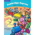 Cambridge Express Activity Book B : English for Schools