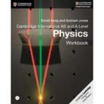 Cambridge International AS and A Level Physics Workbook with CD-ROM