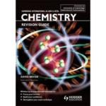 Cambridge International As & A Level Chemistry : Revision Guide