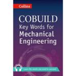 Collins Cobuild : Key Words for Mechanical Engineering