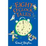 Eight O’Clock Tales (The O’Clock Tales)