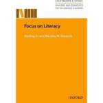Focus On Literacy (Oxford Key Concepts for Language Classroom Series)