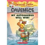 Geronimo Stilton Cavemice 10 : My Autosaurus Will Win