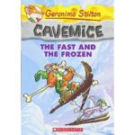 Geronimo Stilton Cavemice 4 : The Fast and the Frozen