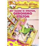 Geronimo Stilton : My Name is Stilton Geronimo Stilton – 19